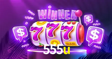 APP oficial da 555u para mobile