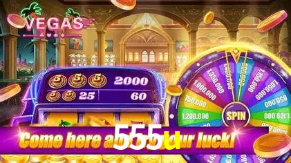 Exclusive Offers 555u
